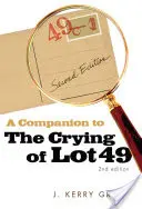 Towarzysz do filmu „Płacz Lota 49 - A Companion to The Crying of Lot 49