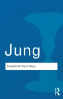 Psychologia analityczna: Jej teoria i praktyka - Analytical Psychology: Its Theory and Practice