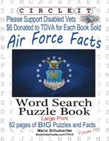 Krąg, fakty dotyczące sił powietrznych, wyszukiwanie słów, książka z łamigłówkami - Circle It, Air Force Facts, Word Search, Puzzle Book