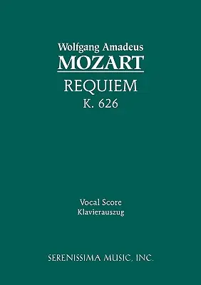 Requiem, K.626: Partytura wokalna - Requiem, K.626: Vocal Score