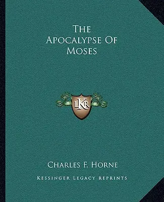 Apokalipsa Mojżesza - The Apocalypse Of Moses