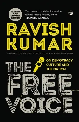 Wolny głos: O demokracji, kulturze i narodzie (wydanie poprawione i zaktualizowane) - The Free Voice: On Democracy, Culture and the Nation (Revised and Updated Edition)