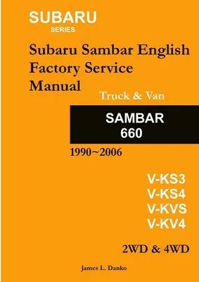 Subaru Sambar - angielska instrukcja obsługi - Subaru Sambar English Service Manual