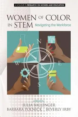 Kobiety kolorowe w STEM: nawigacja po sile roboczej - Women of Color in STEM: Navigating the Workforce