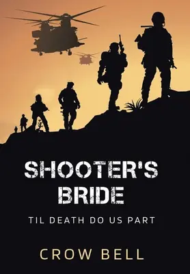 Shooter's Bride: Dopóki śmierć nas nie rozłączy - Shooter's Bride: Til Death Do Us Part