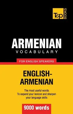 Słownictwo ormiańskie dla anglojęzycznych - 9000 słów - Armenian vocabulary for English speakers - 9000 words