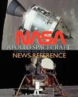 Informacje o module dowodzenia i serwisowym statku kosmicznego NASA Apollo - NASA Apollo Spacecraft Command and Service Module News Reference