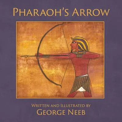 Strzała faraona - Pharaoh's Arrow