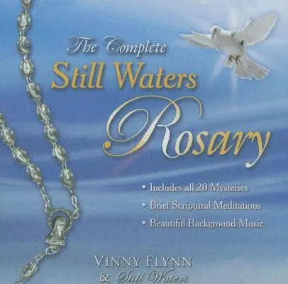 Kompletny różaniec do wód stojących - The Complete Still Waters Rosary