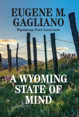 Stan umysłu Wyoming - A Wyoming State of Mind