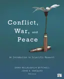 Konflikt, wojna i pokój: Wprowadzenie do badań naukowych - Conflict, War, and Peace: An Introduction to Scientific Research