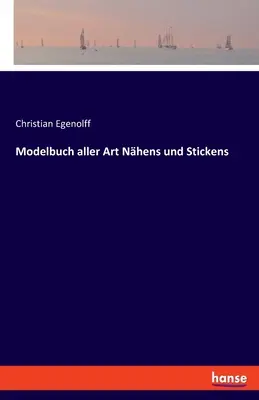 Modelbuch aller Art Nhens und Stickens