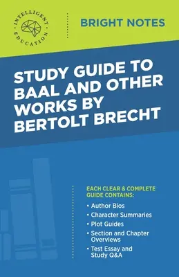 Przewodnik po Baalu i innych dziełach Bertolta Brechta - Study Guide to Baal and Other Works by Bertolt Brecht