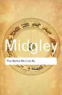 Mity, według których żyjemy - The Myths We Live by