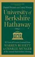 Uniwersytet Berkshire Hathaway: 30 lat doświadczeń Warrena Buffetta i Charliego Mungera na dorocznym zgromadzeniu akcjonariuszy - University of Berkshire Hathaway: 30 Years of Lessons Learned from Warren Buffett & Charlie Munger at the Annual Shareholders Meeting