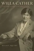 Willa Cather: Krytyczna rozmowa - Willa Cather: The Critical Conversation