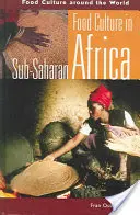 Kultura jedzenia w Afryce Subsaharyjskiej - Food Culture in Sub-Saharan Africa