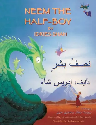 Neem pół-chłopiec: wydanie angielsko-arabskie - Neem the Half-Boy: English-Arabic Edition