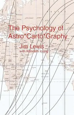 Psychologia astro*kartografii - The Psychology of Astro*carto*graphy