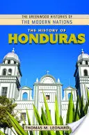 Historia Hondurasu - The History of Honduras