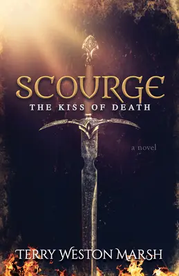 Plaga: Pocałunek śmierci - Scourge: The Kiss of Death
