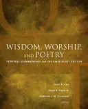 Mądrość, uwielbienie i poezja: Fortress Commentary on the Bible Study Edition - Wisdom, Worship, and Poetry: Fortress Commentary on the Bible Study Edition