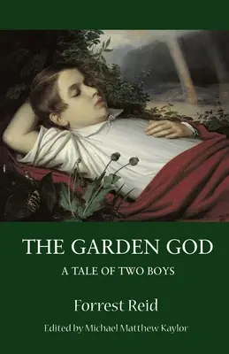 Bóg Ogrodu: Opowieść o dwóch chłopcach - The Garden God: A Tale of Two Boys