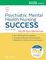 Sukces pielęgniarstwa psychiatrycznego i zdrowia psychicznego: Nclexr-Style Q&A Review: Nclex(r)-Style Q&A Review - Psychiatric Mental Health Nursing Success: Nclexr-Style Q&A Review: Nclex(r)-Style Q&A Review