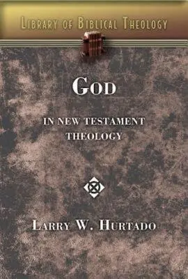 Bóg w teologii Nowego Testamentu - God in New Testament Theology