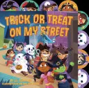 Cukierek albo psikus na mojej ulicy - Trick or Treat on My Street