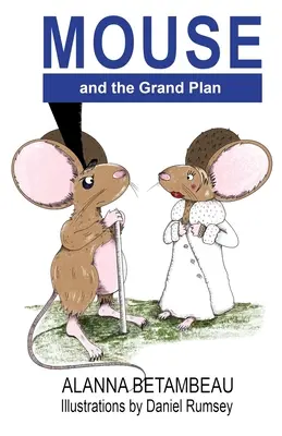 MOUSE i Wielki Plan - MOUSE and the Grand Plan