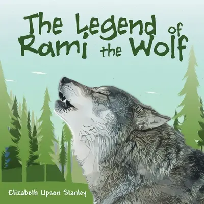 Legenda o wilku Ramim - The Legend of Rami the Wolf