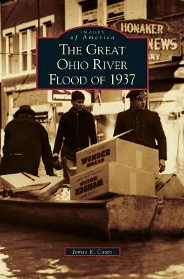 Wielka powódź na rzece Ohio w 1937 r. - Great Ohio River Flood of 1937