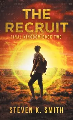 Rekrut: Final Kingdom Księga druga - The Recruit: Final Kingdom Book Two