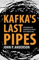 Ostatnie fajki Kafki: Nora i śpiewaczka Józefina, czyli lud myszy - Kafka's Last Pipes: The Burrow and Josephine the Singer, or the Mouse Folk