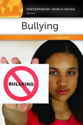 Mobbing: A Reference Handbook - Bullying: A Reference Handbook