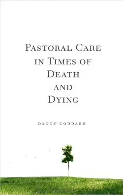 Opieka duszpasterska w czasach śmierci i umierania - Pastoral Care in Times of Death and Dying