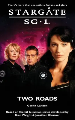 STARGATE SG-1 Dwie drogi - STARGATE SG-1 Two Roads