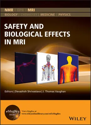 Bezpieczeństwo i efekty biologiczne w MRI - Safety and Biological Effects in MRI