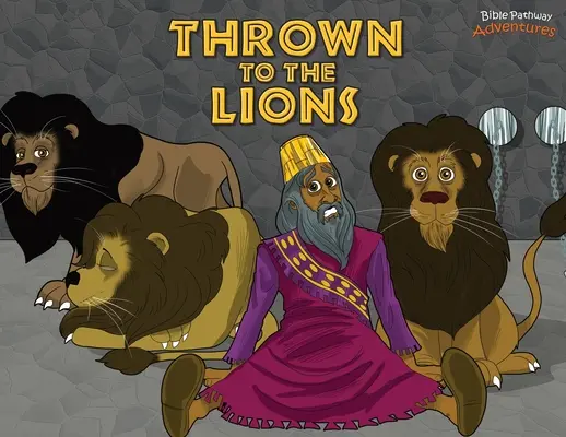 Rzucony lwom: Daniel i lwy - Thrown to the Lions: Daniel and the Lions