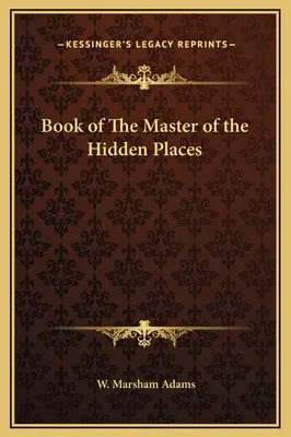 Księga Mistrza Ukrytych Miejsc - Book of The Master of the Hidden Places