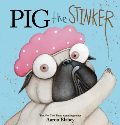 Świnia śmierdziel - Pig the Stinker