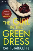 Dziewczyna w zielonej sukience - przełomowy i trzymający w napięciu policyjny procedural - Girl in the Green Dress - a groundbreaking and gripping police procedural