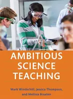 Ambitne nauczanie przedmiotów ścisłych - Ambitious Science Teaching