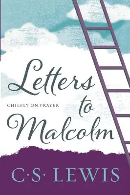 Listy do Malcolma, głównie o modlitwie - Letters to Malcolm, Chiefly on Prayer