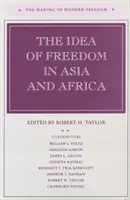 Idea wolności w Azji i Afryce - The Idea of Freedom in Asia and Africa