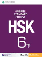 Kurs standardowy HSK 6B - podręcznik - HSK Standard Course 6B - Textbook