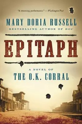 Epitafium: Powieść o O.K. Corral - Epitaph: A Novel of the O.K. Corral