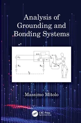Analiza systemów uziemienia i połączeń - Analysis of Grounding and Bonding Systems