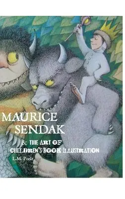 Maurice Sendak i sztuka ilustracji książek dla dzieci - Maurice Sendak and the Art of Children's Book Illustration